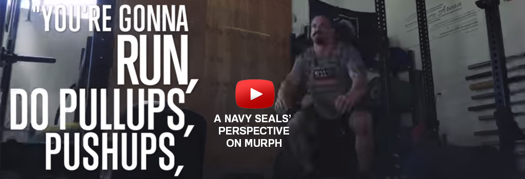 A Navy Seals Perspective of the CrossFit Murph WOD (Workout of the Day)